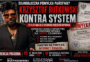 Krzysztof Rutkowski kontra system