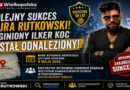 Kolejny sukces Biura Rutkowski. Zaginiony Ilker Koc został odnaleziony