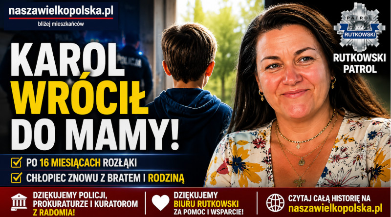 Karol wrócił do mamy po 16 miesiącach. Wspólne działania Policji, Prokuratury Rejonowej w Radomiu i kuratorów doprowadziły do wykonania orzeczenia sądu.