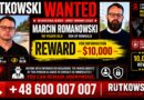 $10,000 Reward Offered For Information Leading To The Location Of Wanted Man Marcin Romanowski