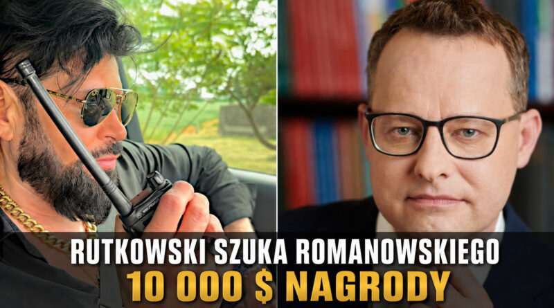 Krzysztof Rutkowski i Marcin Romanowski – 10 tysięcy dolarów nagrody za informację o miejscu pobytu