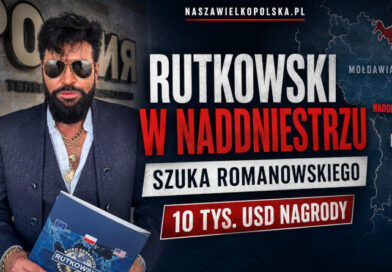 Krzysztof Rutkowski w Naddniestrzu szuka Marcina Romanowskiego