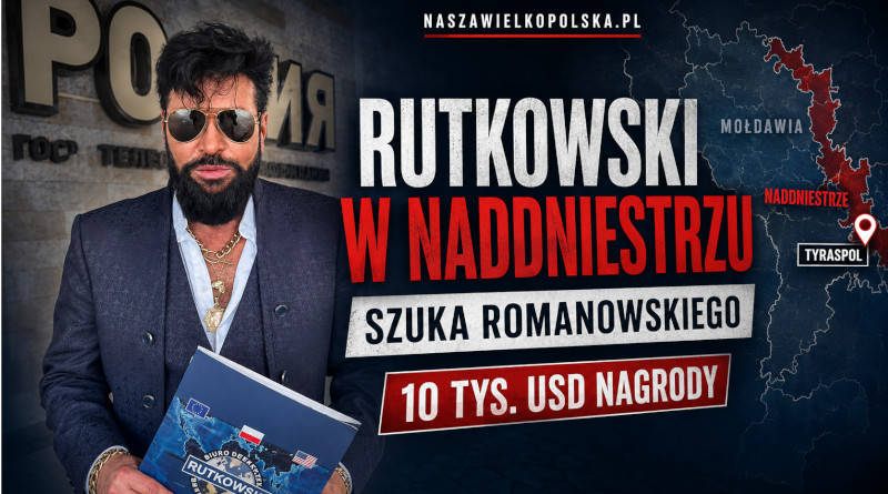 Krzysztof Rutkowski w Naddniestrzu szuka Marcina Romanowskiego