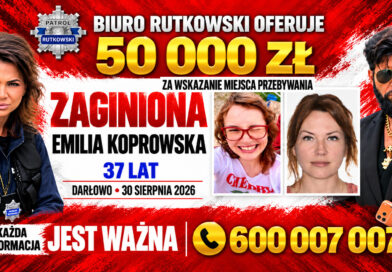 Biuro Rutkowski oferuje 50 000 zł nagrody za informację, gdzie przebywa zaginiona Emilia Koprowska